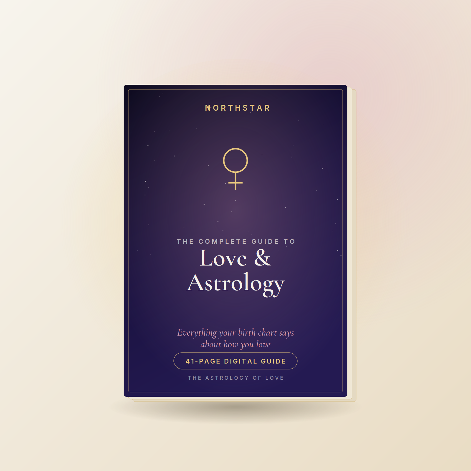 The Complete Guide to Love & Astrology
